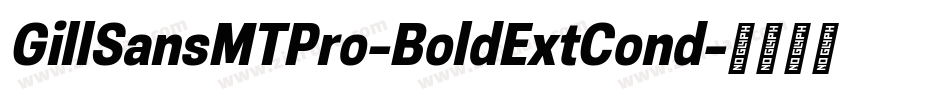 GillSansMTPro-BoldExtCond字体转换