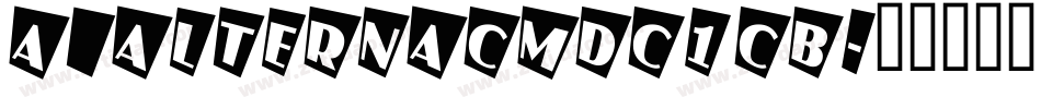 a_AlternaCmDc1Cb字体转换