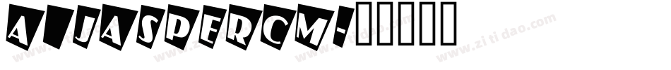 a_JasperCm字体转换