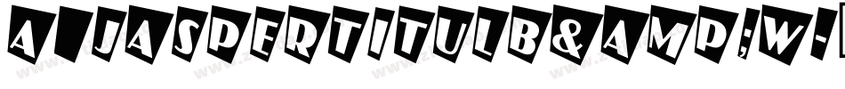a_JasperTitulB&W字体转换
