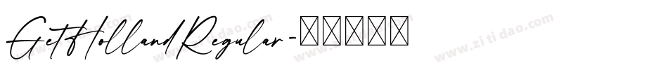 GetHollandRegular字体转换