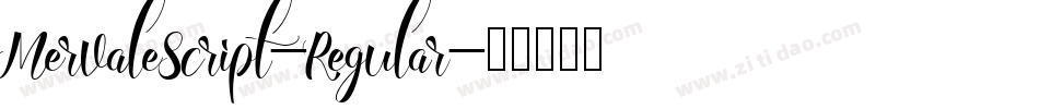 MervaleScript-Regular字体转换