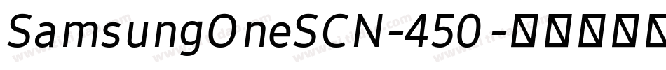 SamsungOneSCN-450字体转换