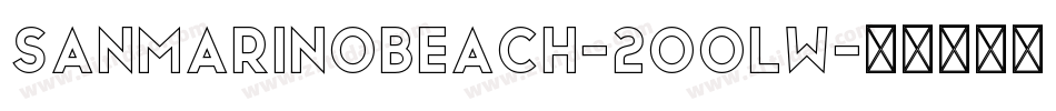 SanMarinoBeach-2OOLW字体转换