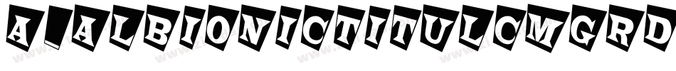 a_AlbionicTitulCmGrd字体转换