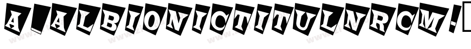 a_AlbionicTitulNrCm字体转换