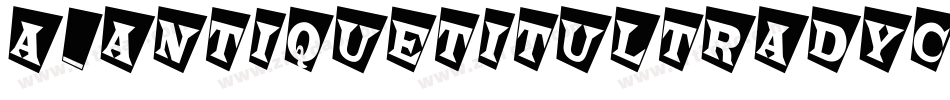 a_AntiqueTitulTradyCm字体转换