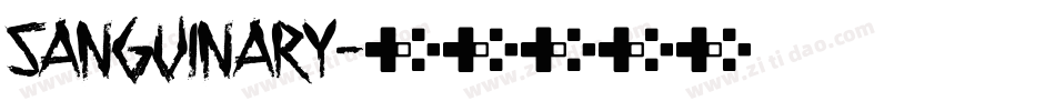 Sanguinary字体转换