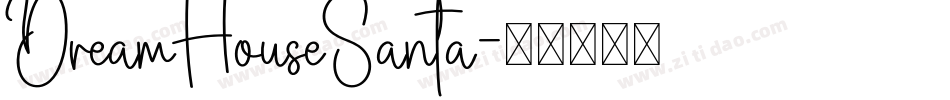 DreamHouseSanta字体转换