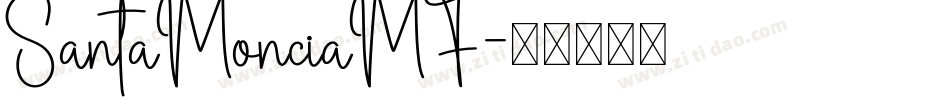 SantaMonciaMF字体转换