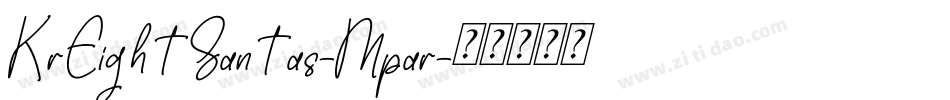 KrEightSantas-Mpar字体转换