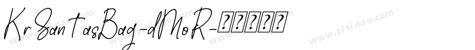 KrSantasBag-dMoR字体转换