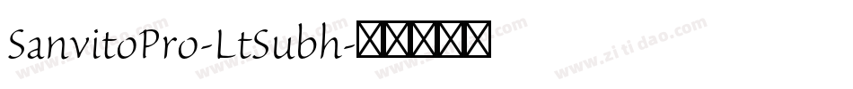 SanvitoPro-LtSubh字体转换
