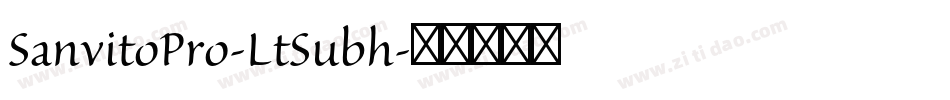 SanvitoPro-LtSubh字体转换