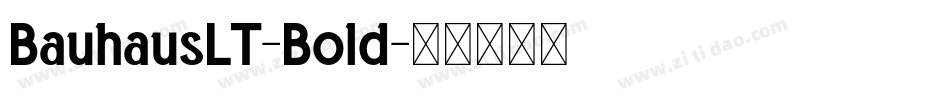 BauhausLT-Bold字体转换
