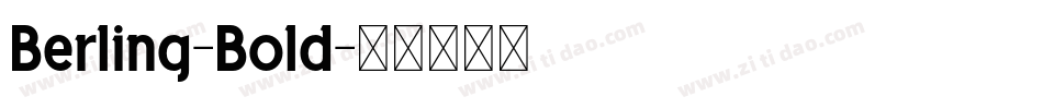 Berling-Bold字体转换