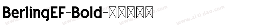 BerlingEF-Bold字体转换