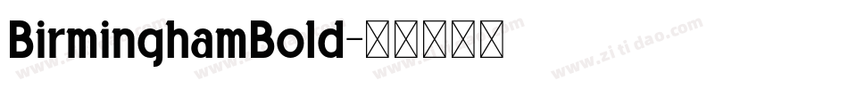 BirminghamBold字体转换