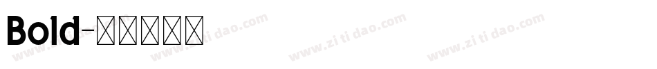 Bold字体转换