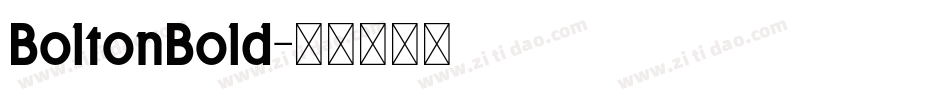 BoltonBold字体转换