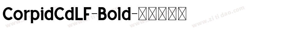 CorpidCdLF-Bold字体转换