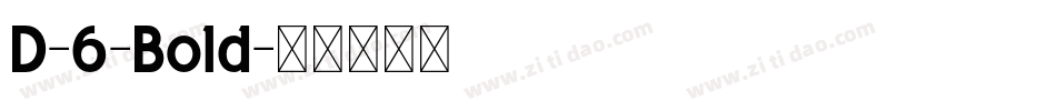 D-6-Bold字体转换
