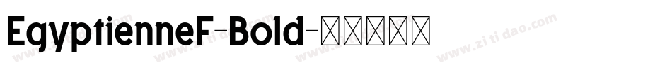 EgyptienneF-Bold字体转换