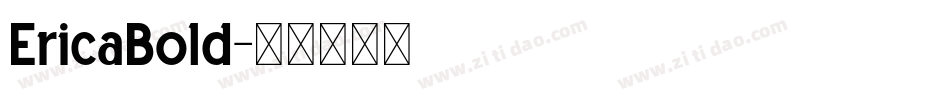EricaBold字体转换