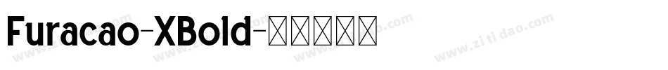 Furacao-XBold字体转换