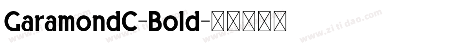 GaramondC-Bold字体转换