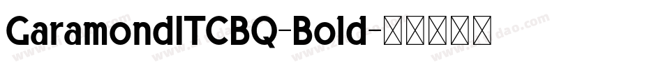 GaramondITCBQ-Bold字体转换