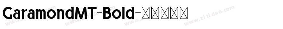 GaramondMT-Bold字体转换