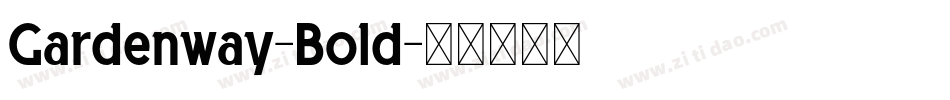 Gardenway-Bold字体转换