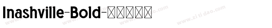 Inashville-Bold字体转换