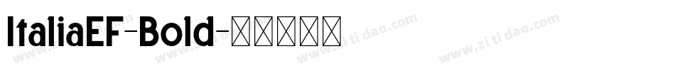 ItaliaEF-Bold字体转换