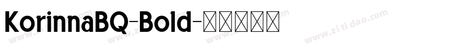 KorinnaBQ-Bold字体转换