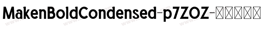 MakenBoldCondensed-p7ZOZ字体转换