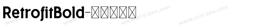 RetrofitBold字体转换