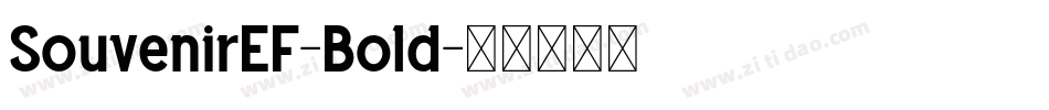 SouvenirEF-Bold字体转换