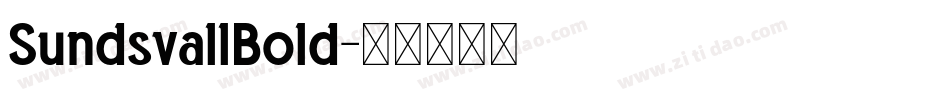 SundsvallBold字体转换