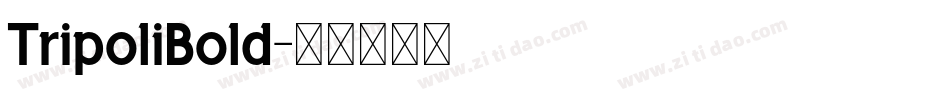 TripoliBold字体转换