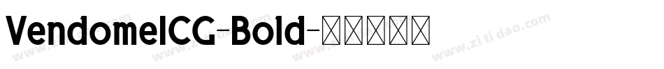 VendomeICG-Bold字体转换