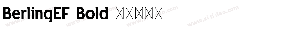 BerlingEF-Bold字体转换