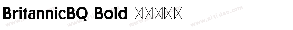 BritannicBQ-Bold字体转换