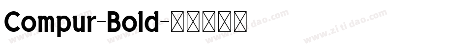 Compur-Bold字体转换