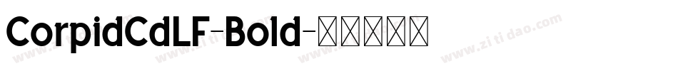 CorpidCdLF-Bold字体转换
