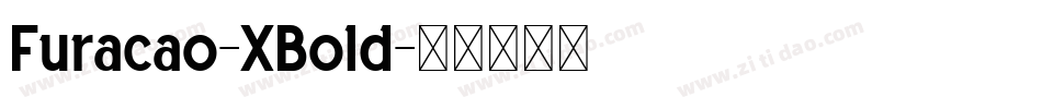 Furacao-XBold字体转换