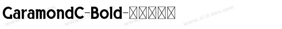 GaramondC-Bold字体转换
