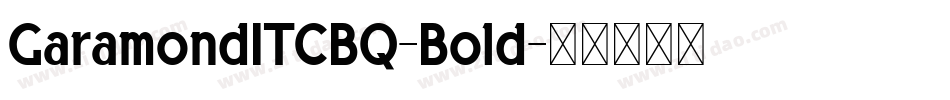 GaramondITCBQ-Bold字体转换