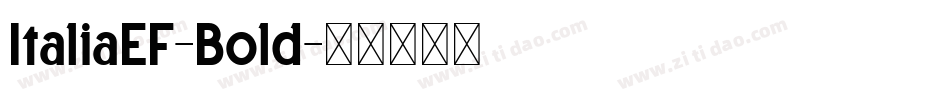 ItaliaEF-Bold字体转换